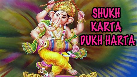 Sukh Karta Dukh Harta Aarti | Ganesh Ji Aarti | Devotional songs, Hindu ...