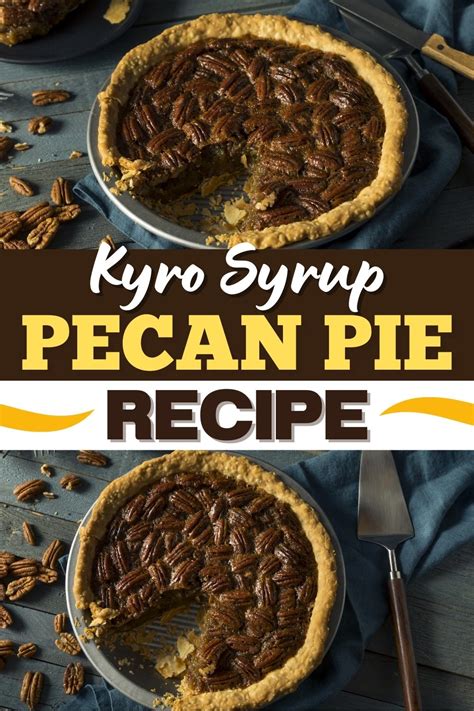 Karo Syrup Pecan Pie Recipe - Insanely Good