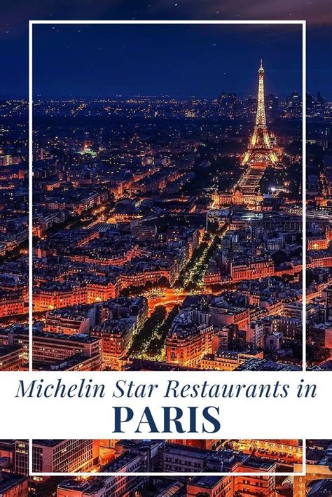 Michelin Star Restaurants in Paris | Discover.Luxury | Paris restaurants, Michelin star ...