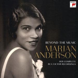 Marian Anderson - Beyond the Music: Her Complete RCA Victor Recordings ...