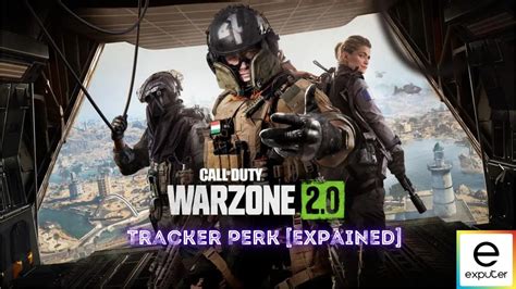 Call Of Duty Warzone 2 Tracker Perk Tips - eXputer.com