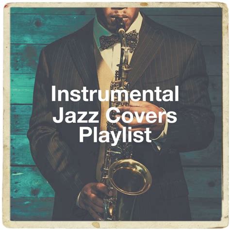 Instrumental Jazz Covers Playlist, Relaxing Jazz Music - Qobuz