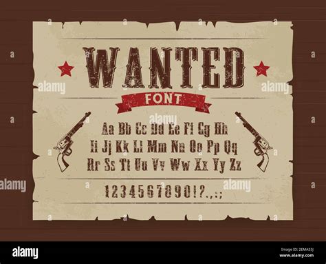 Wild West vector font of Western alphabet letters, numbers type. Texas gangster wanted poster on ...