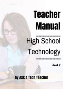 It’s Here–the High School Technology Curriculum! – Ask a Tech Teacher