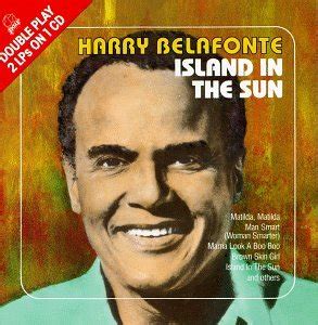 Harry Belafonte - Island in the Sun - Amazon.com Music