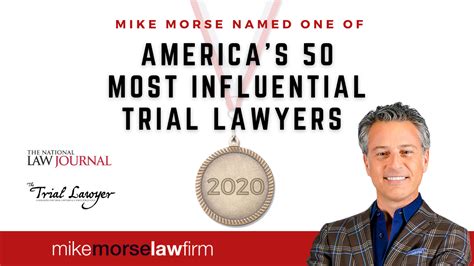 America's 50 Most Influential Trial Lawyers | Mike Morse Law Firm