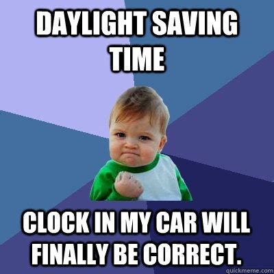 15 Daylight Saving Time Memes That Capture How Most Of Us Feel About The Time Change