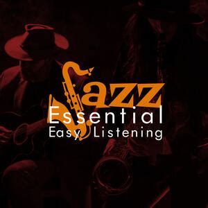 Easy Listening - Jazz: Essential Easy Listening | iHeart