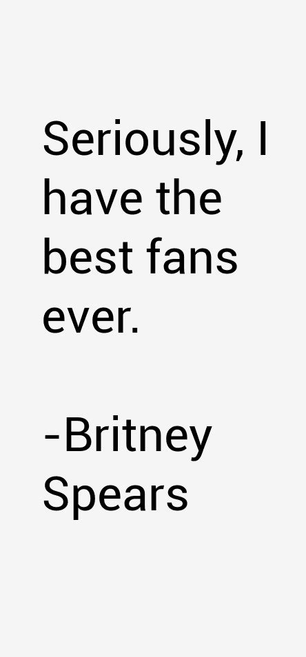 Britney Spears Quotes & Sayings (Page 6)