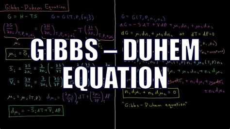 Chemical Thermodynamics 8.2 - Gibbs-Duhem Equation - YouTube