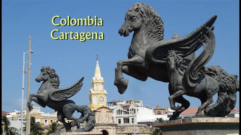 Colombia, Cartagena a great historic city, full of beauty and passion ...