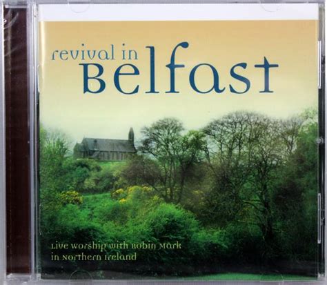 Robin Mark Revival In Belfast NEW CD Christian Celtic Live Worship ...