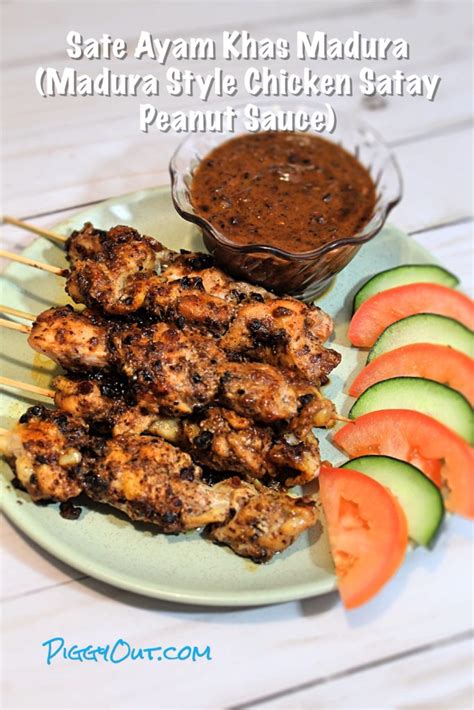 Sate Ayam khas Madura (Madura Style Chicken Satay) - Piggy Out