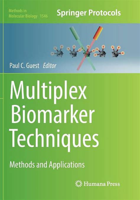 Methods in Molecular Biology: Multiplex Biomarker Techniques: Methods ...