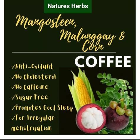 Corn + Malunggay + Mangosteen Herbal Coffee (3in1 Instant Coffee ...