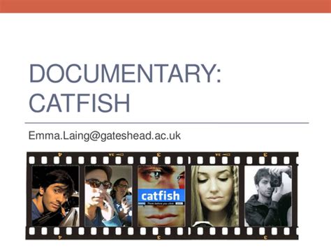 Authenticity of Catfish Documentary | Teaching Resources