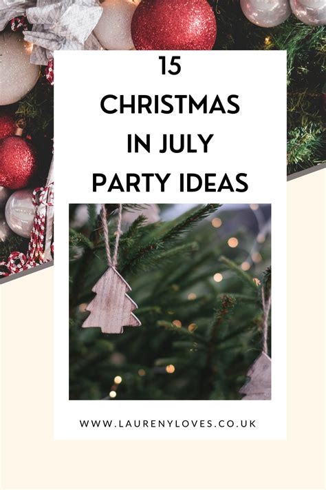 15 christmas in july party ideas – Artofit