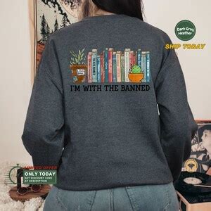 I'm With the Banned Sweatshirt, Banned Books Week Gift, I'M With the Banned Books Sweatshirt ...