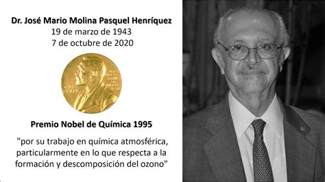 Dr. Mario Molina, ganador del premio Nobel de Química muere a los 77 ...