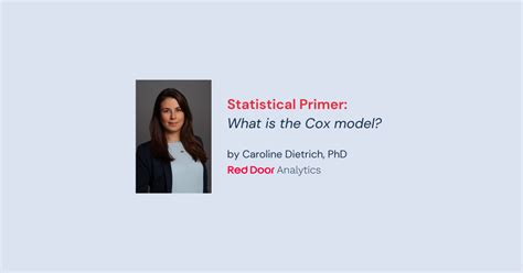 What is the Cox model? - Red Door Analytics