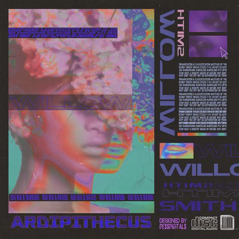 D E S S I G I T A L S - WILLOW SMITH ARDIPITHECUS ALBUM ART