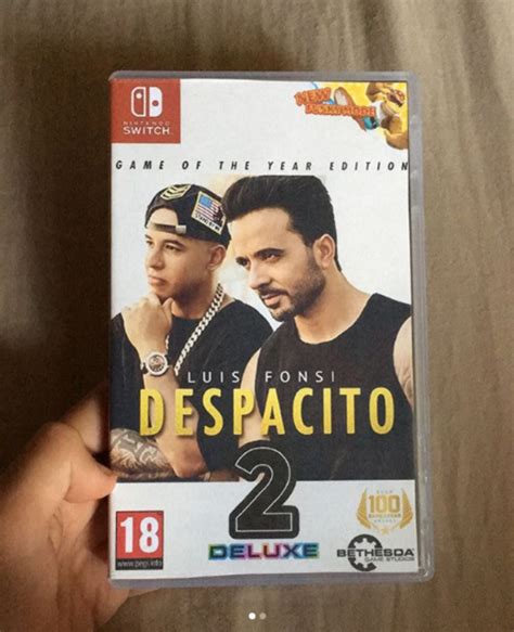 DESPACITO 2, confirmed for switch | Despacito 2 | Know Your Meme