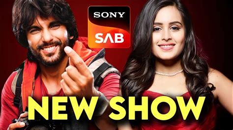 SAB TV NEW SHOW Main Leads & Details | Sony SAB Upcoming Show 2023 News | Rhea Sharma, Ishaan ...