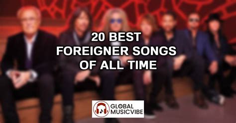 20 Best Foreigner Songs of All Time (Greatest Hits)