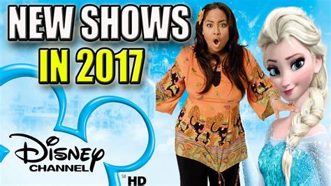 10 New Disney Channel Shows Coming In 2017 | That's So Raven Spin Off & More! - YouTube