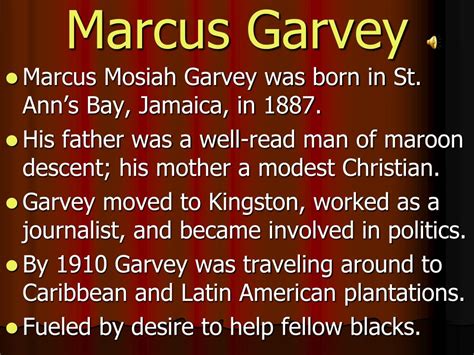 PPT - Marcus Garvey PowerPoint Presentation, free download - ID:6969863