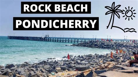 Rock Beach || Promenade Beach || Places to Visit in Pondicherry || Ep ...