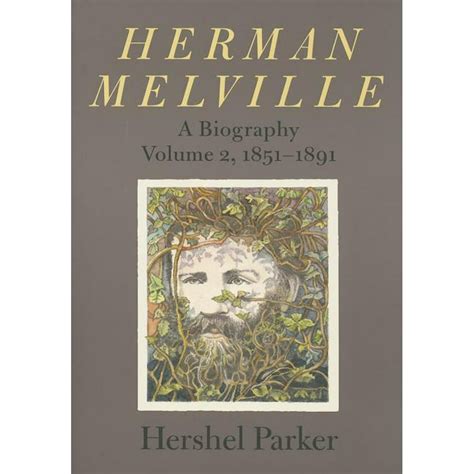 Herman Melville: Herman Melville : A Biography (Series #2) (Paperback) - Walmart.com - Walmart.com