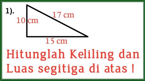 Rumus Luas Segitiga Dan Contoh Soal Siku Siku Sama Sisi Sembarang ...