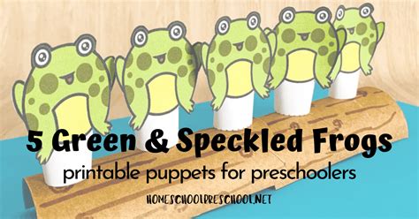 5 Green Speckled Frogs Printable Puppets for Preschool