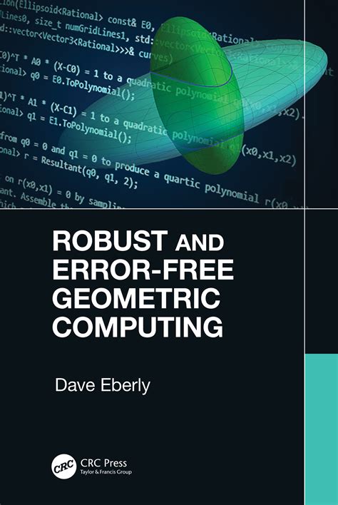 Computational Geometry Algorithms | 9 | Robust and Error-Free Geometri