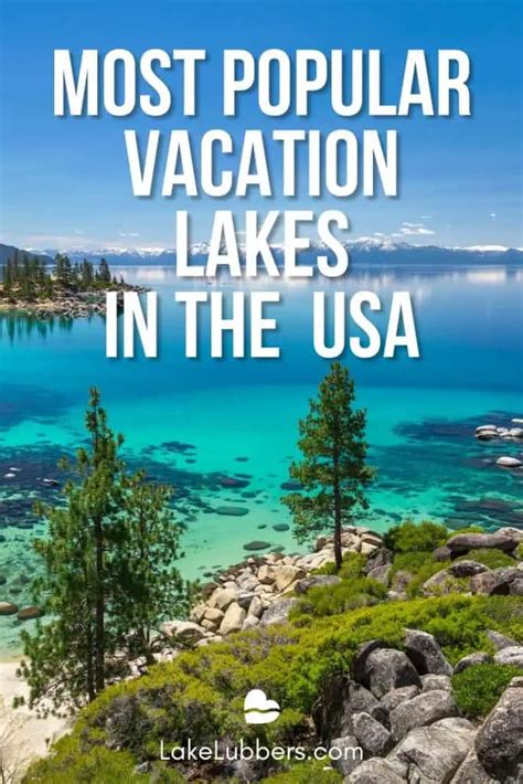 11 Top Vacation Lakes in America: Expert Review (2023) : LakeLubbers