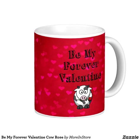 Be My Forever Valentine Cow Rose Classic White Coffee Mug | White coffee mugs, Mugs, Coffee mugs