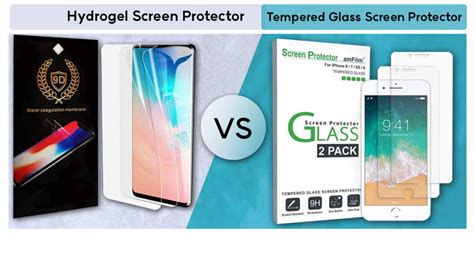 Hydrogel Screen Protector Vs Tempered Glass Screen Protector