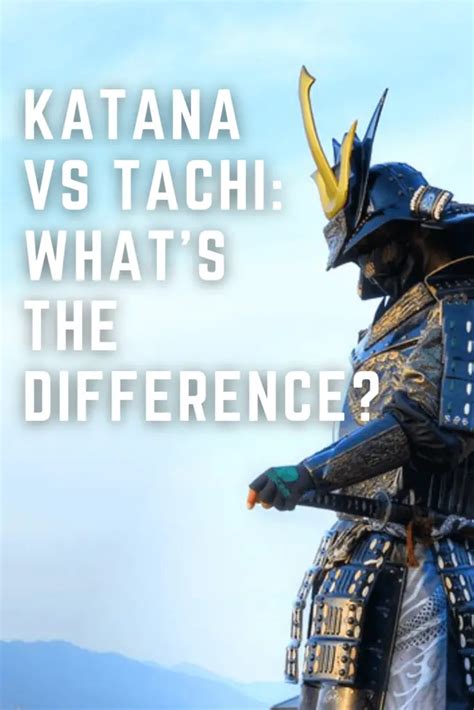 Katana vs Tachi: 5 key differences – Dojo Mart