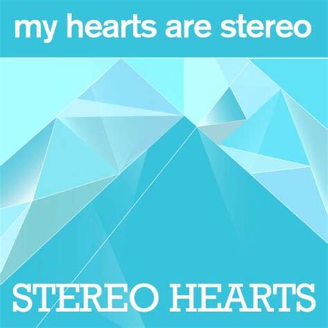 My Hearts Are Stereo | iHeart