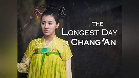 Watch The Longest Day In Chang'an | Prime Video