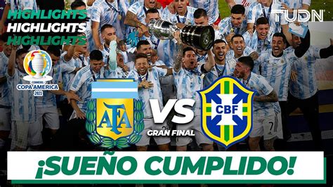 Highlights | Argentina vs Brasil | Copa América 2021 | Gran Final | TUDN - YouTube