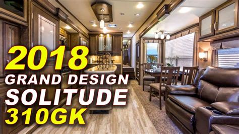 2018 Grand Design Solitude 310GK - Fifth Wheel - Holiday World RV (800-983-7866) - YouTube