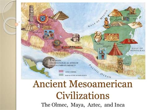 PPT - Ancient Mesoamerican Civilizations PowerPoint Presentation, free download - ID:2881444