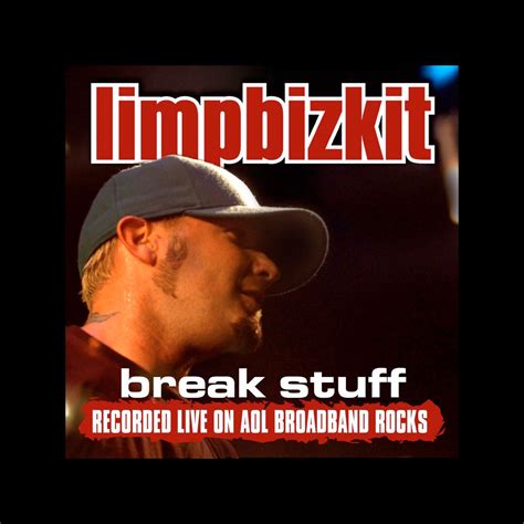 Limp Bizkit Break Stuff 2024 - Dodie Freddie