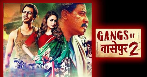 Gangs of Wasseypur (Part 2) 2012 Movie Lifetime Worldwide Collection ...