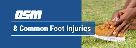 8 Common Foot Injuries - Orthopedic & Sports Medicine