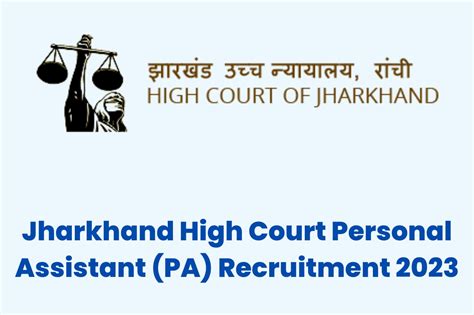 Jharkhand High Court PA Recruitment 2023 Notification and Online Form - Haryana Jobs