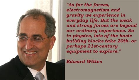 EDWARD WITTEN QUOTES image quotes at relatably.com