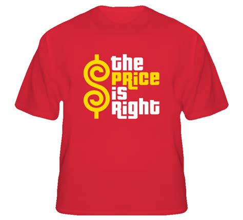 The Price Is Right T Shirt Ideas